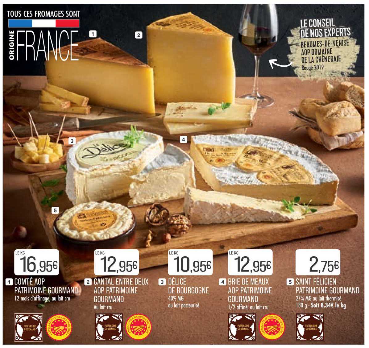 comté aop patrimoine gourmand, cantal entre deux aop patrimoine gourmand, délice de bourgogne, brie de meaux aop patrimoine gourmand, saint félicien patrimoine gourmand