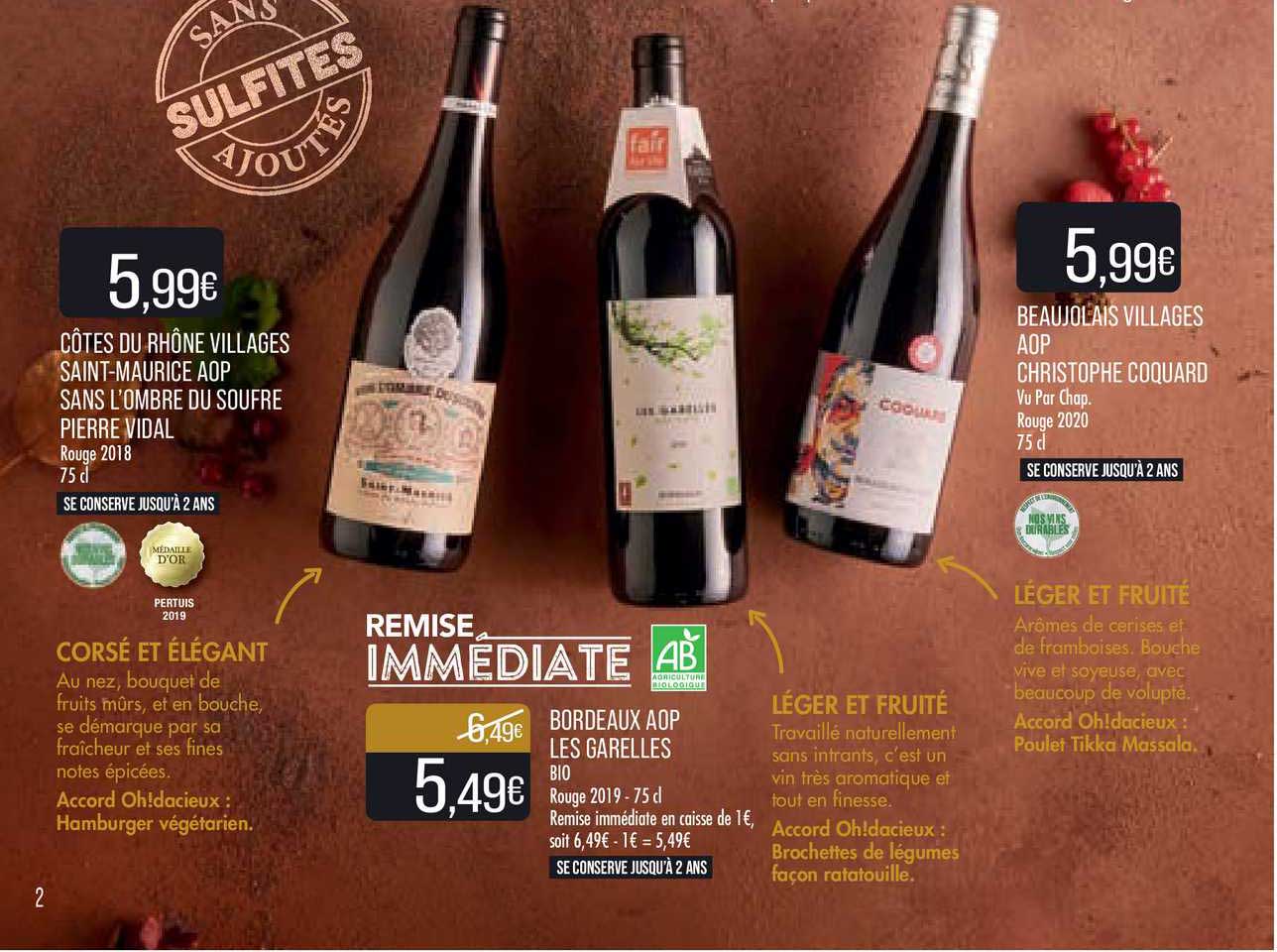 côtes du rhône villages saint-maurice aop sans l'ombre du soufre pierre vidal rouge 2018, bordeaux aop les garelles bio rouge 2019, beaujolais villages aop christophe coquard