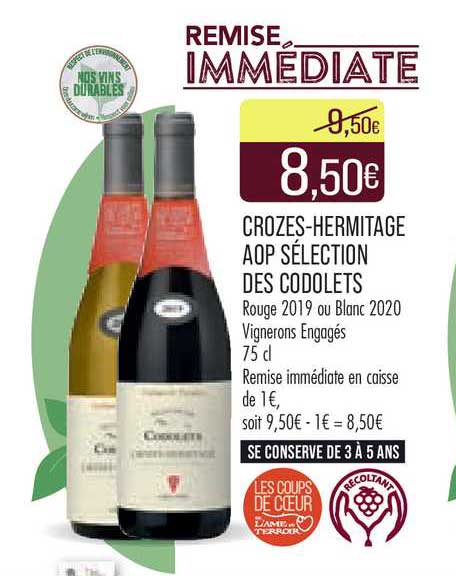 crozes-hermitage aop sélection des codolets rouge 2019 ou blanc 2020