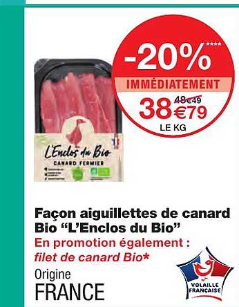 façon aiguillettes de canard bio "l'enclos du bio"
