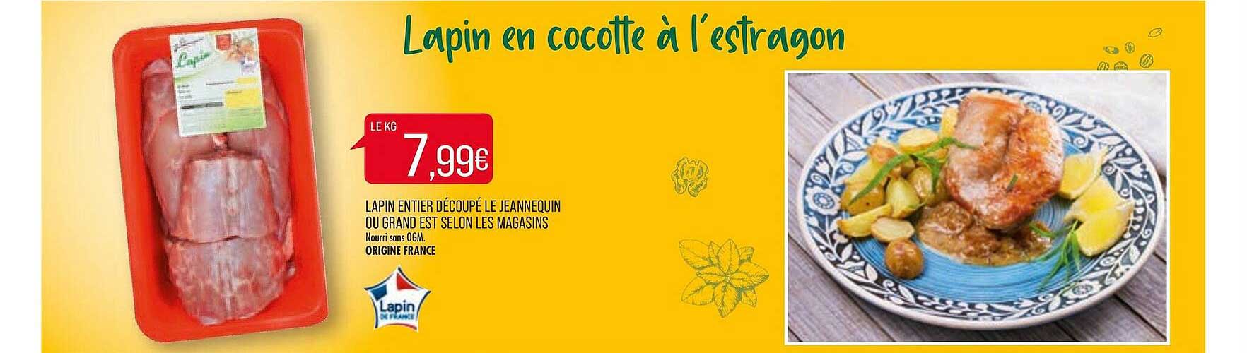 lapin entier découpé le jeannequin ou grand est selon les magasins