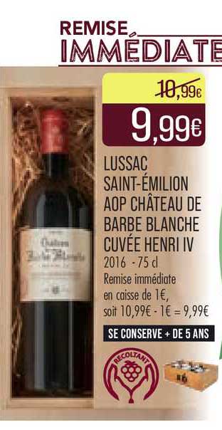 lussac saint-émilion aop château de barbe blanche cuvée henri IV 2016