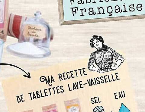 ma recette de tablettes lave-vaisselle