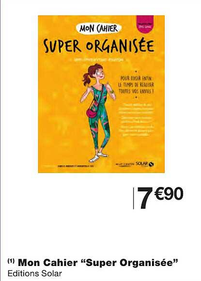 mon cahier "super organisée" éditions solar