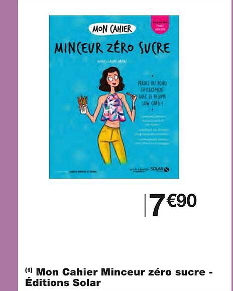 mon cahier minceur zéro sucre - éditions solar