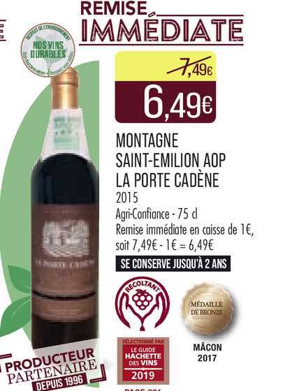 montagne saint-émilion aop la porte cadène 2015