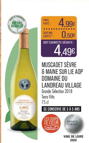 muscadet sèvre & maine sur lie aop domaine du landreau village grande sélection 2018