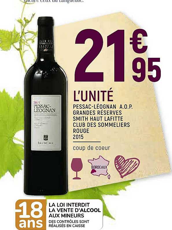 pessac-léognan a.o.p. grandes reserves smith haut lafitte club des sommeliers rouge 2015