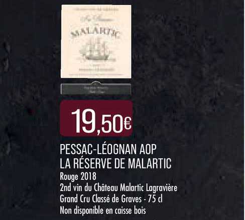 pessac-léognan aop la réserve de malartic rouge 2018