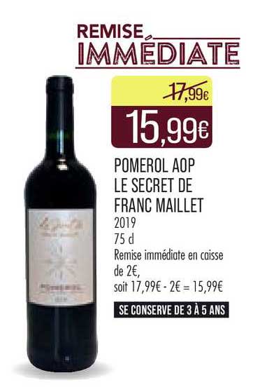 Pomerol Aop Le Secret De Franc Maillet 2019