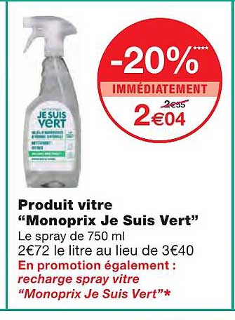 produit vitre "monoprix je suis vert"