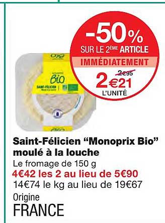 saint-félicien "monoprix bio" moulé à la louche