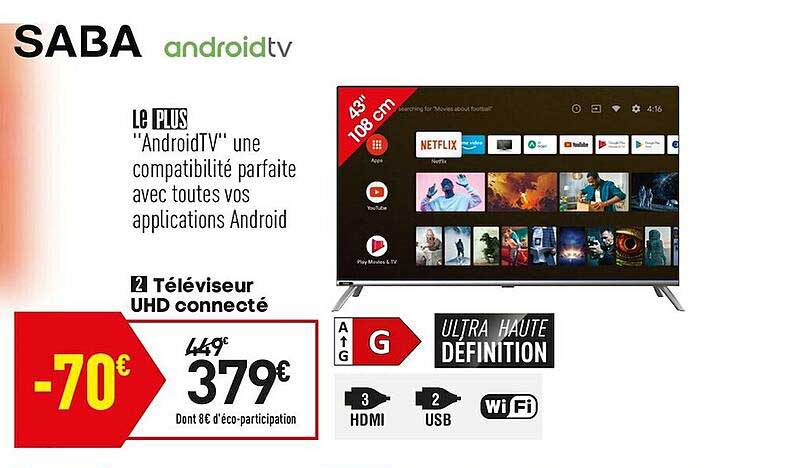 Téléviseur Uhd Connecté Saba 43" 108 Cm