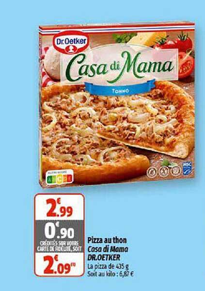 pizza au thon casa di mama dr. oetker