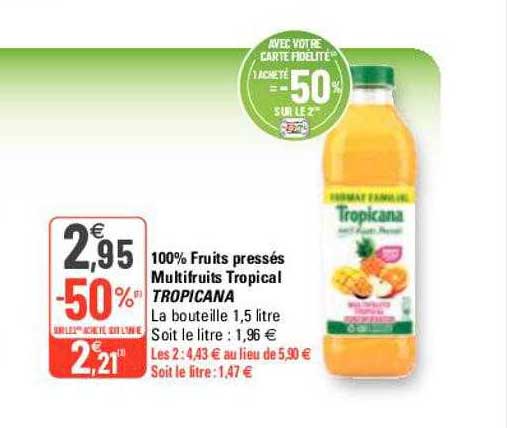 100% fruits pressés multifruits tropical tropicana