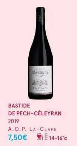 bastide de pech-céleyran 2019 a.o.p.  la-clape