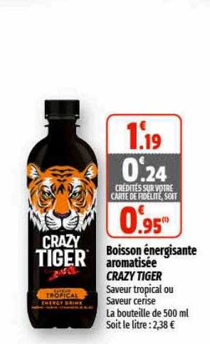 Boisson énergisante Aromatisée Crazy Tiger