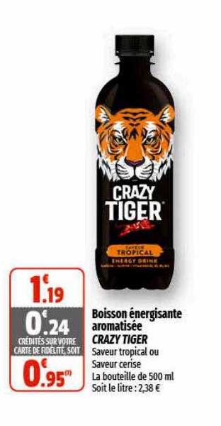 boisson énergisante aromatisée crazy tiger