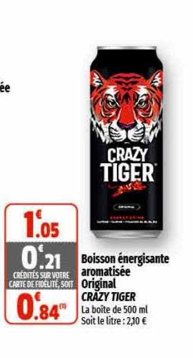 boisson énergisante aromatisée original crazy tiger