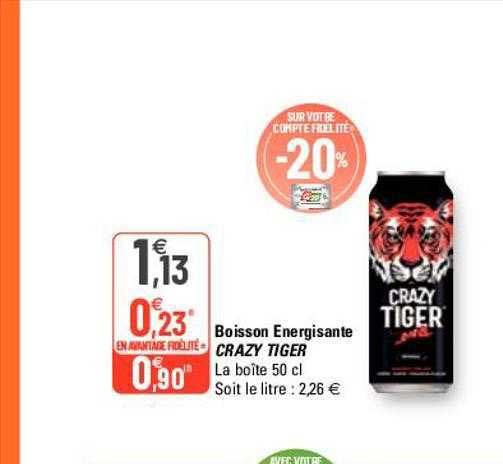 boisson energisante crazy tiger