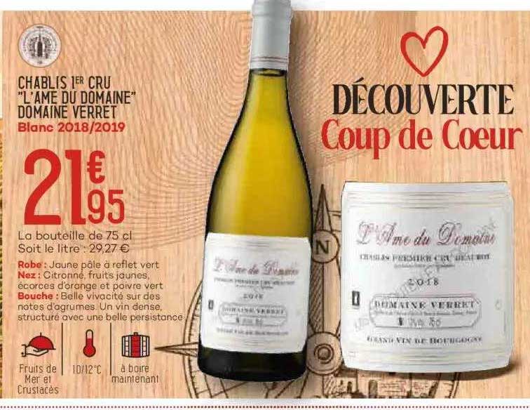 chablis 1er cru "l'âme du domaine" domaine verret blanc 2018-2019