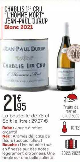 chablis 1er cru "l'homme mort" jean-paul durup blanc 2021