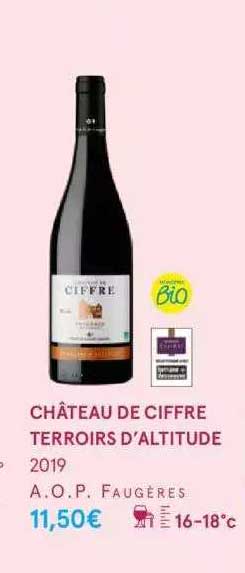château de ciffre terroirs d'altitude 2019 a.o.p. faugères