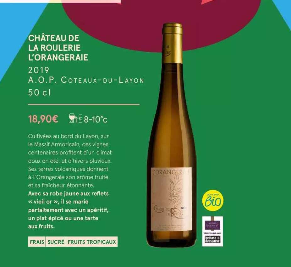 château de la roulerie l'orangeraie 2019 a.o.p. côteaux-du-layon 50 cl