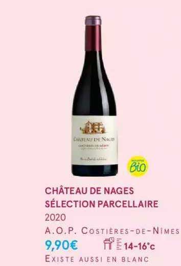 château de nages sélection parcellaire 2020 a.o.p. costières-de-nîmes