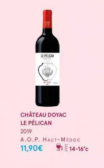 château doyac le pélican 2019 a.o.p. haut-médoc