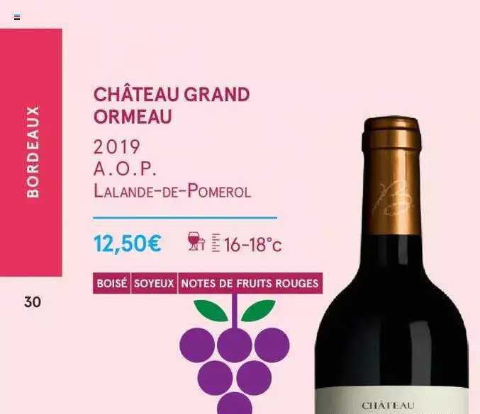 château grand ormeau 2019 a.o.p. lalande-de-pomerol