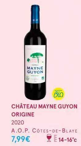 château mayne guyon origine 2020 a.o.p. côtes-de-blaye
