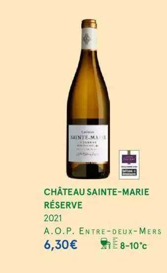 château sainte-marie réserve 2021 a.o.p. entre-deux-mers