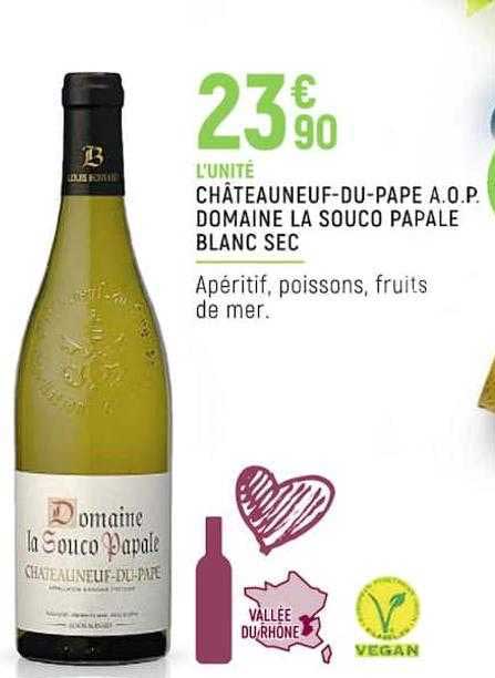 châteauneuf-du-pape a.o.p. domaine la souco papale blanc sec