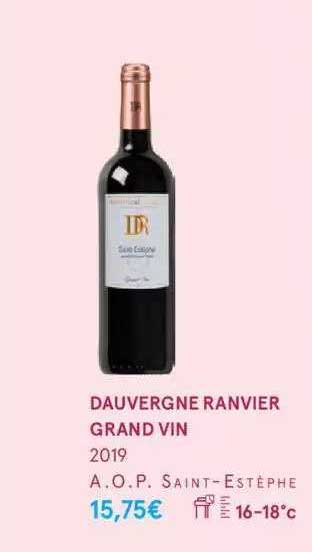 dauvergne ranvier grand vin 2019 a.o.p. saint-estèphe