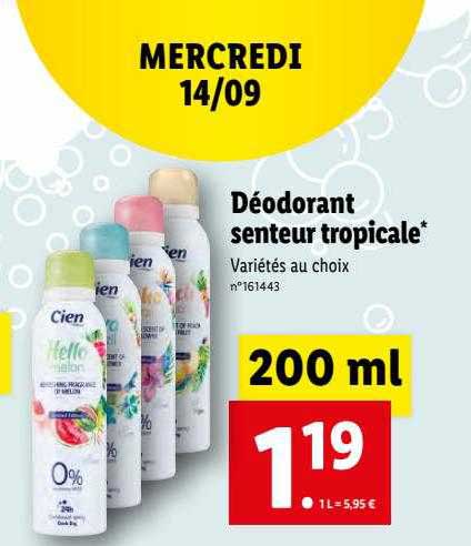 déodorant senteur tropicale cien