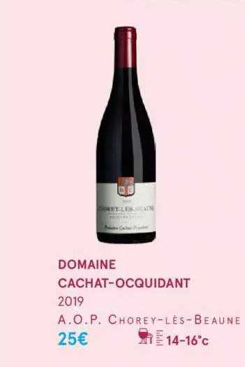 domaine cachat-ocquidant 2019 a.o.p. chorey-lès-beaune