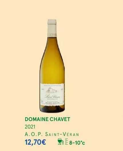 domaine chavet 2021 a.o.p. saint-véran