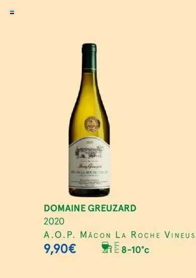 domaine greuzard 2020 a.o.p. mâcon la roche vineus