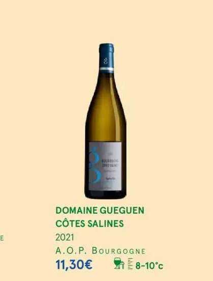 domaine gueguen côtes salines 2021 a.o.p. bourgogne
