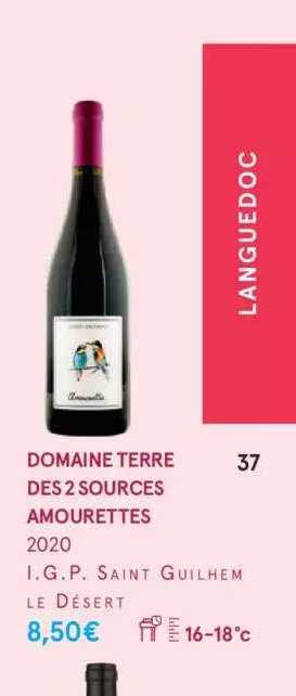 domaine terre des 2 sources amourettes 2020 i.g.p. saint guilhem le désert