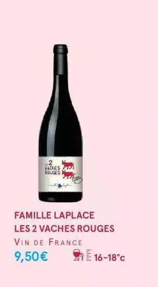 Famille La Place Les 2 Vaches Rouges Vin De France