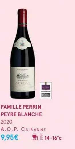 famille perrin peyre blanche 2020 a.o.p. cairanne