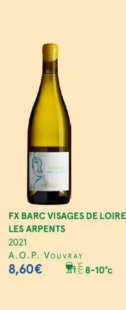 fx barc visages de loire les arpents 2021 a.o.p. vouvray