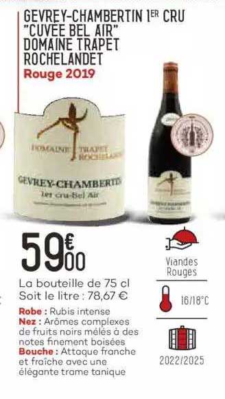 gevrey-chambertin 1er cru "cuvée bel air" domaine trapet rochelandet rouge 2019