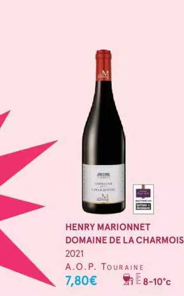 henry marionnet domaine de la charmois 2021 a.o.p. touraine