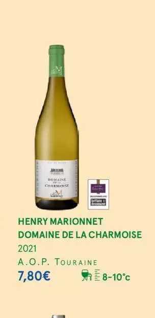 henry marionnet domaine de la charmoise 2021 a.o.p. touraine