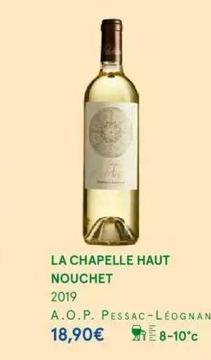 la chapelle haut nouchet 2019 a.o.p. pessac-léognan