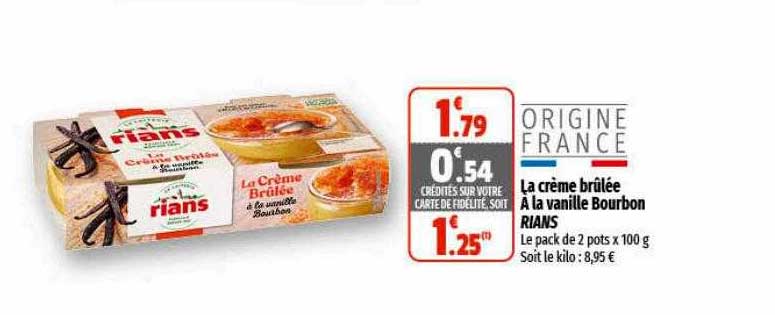 la crème brûlée à la vanille bourbon rians
