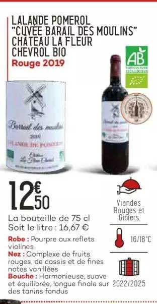 lalande pomerol "cuvée barail des moulins" château la fleur chevrol bio rouge 2019
